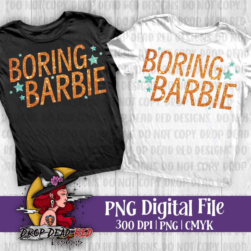 Boring Barbie - Digital File