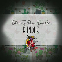 Load image into Gallery viewer, Plants Over People Bundle - Digital File

