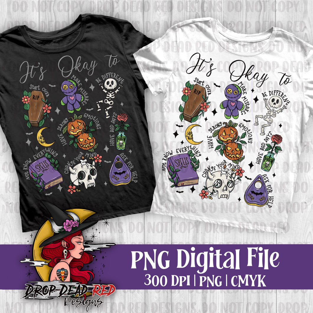 Its Okay to Be Spooky Version BLACK text- Digital File