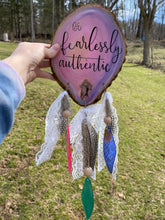Load image into Gallery viewer, Be Fearlessly Authentic Dreamcatcher
